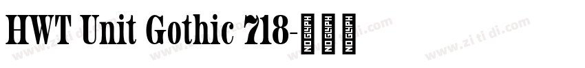 HWT Unit Gothic 718字体转换